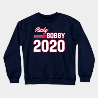 Ricky Bobby USA President 2020 Election Funny Crewneck Sweatshirt